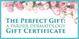 pariser dermatology gift certificates